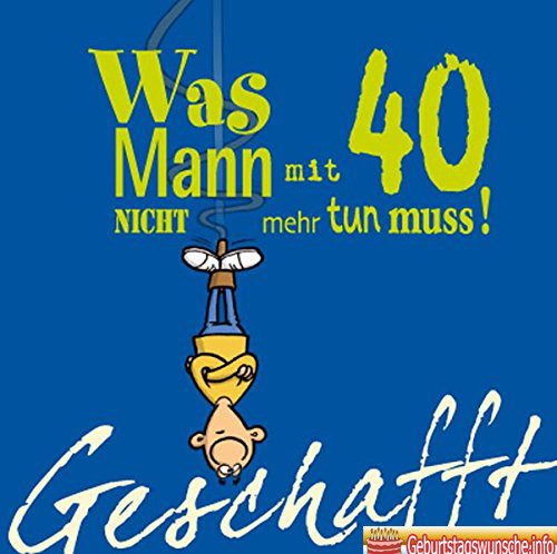 Geburtstagswünsche 40
 Glückwünsche zum 40 geburtstag Wünsche zum Geburtstag