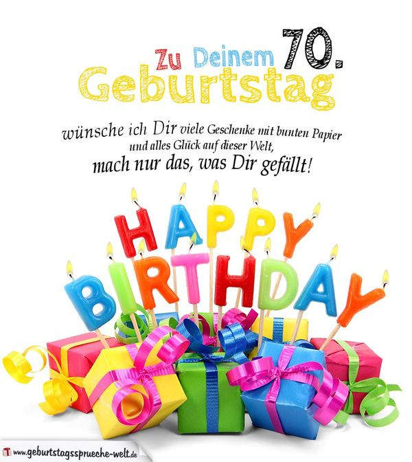 Geburtstagswünsche 70 Jahre
 Glückwünsche zum 70 Geburtstag • Geburtstagssprüche 70