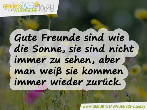 Geburtstagswünsche Freunde
 Sprüche zur Freundschaft Bild "Gute Freunde"