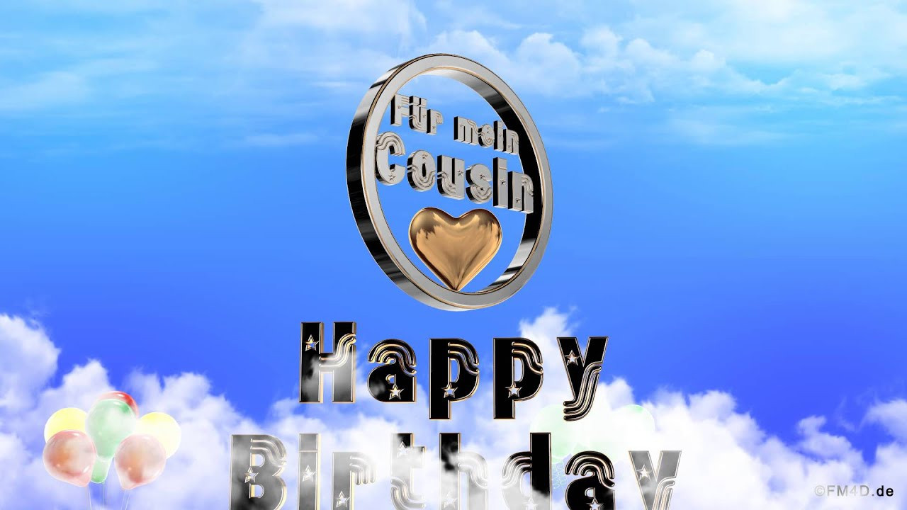 Geburtstagswünsche Für Bruder
 Geburtstagslied ☆♪ für mein Cousin Happy Birthday to you