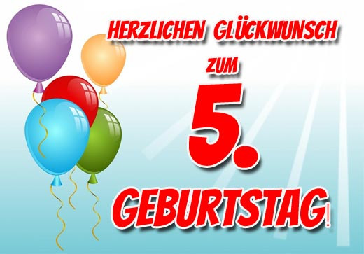 Geburtstagswünsche Für Enkelkind Zum 2. Geburtstag
 5 Geburtstag Glückwünsche für Kinder