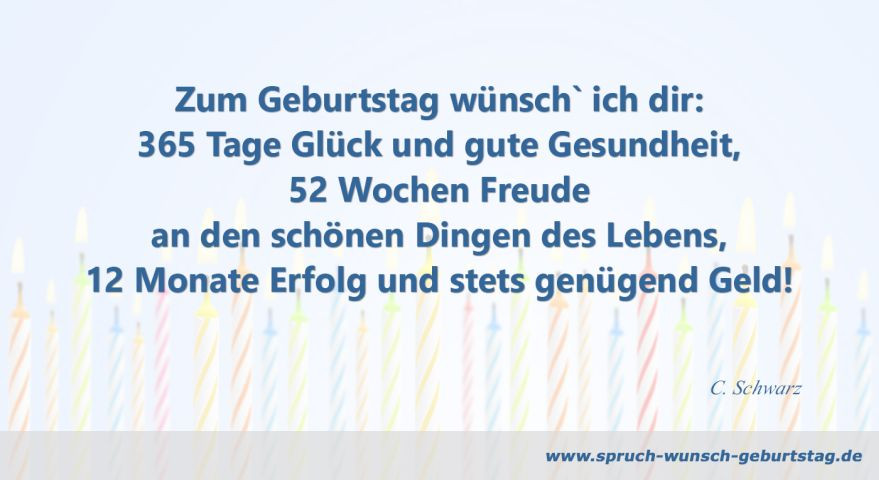 Geburtstagswünsche Gesundheit
 Geburtstagswünsche Wunsch zum Geburtstag