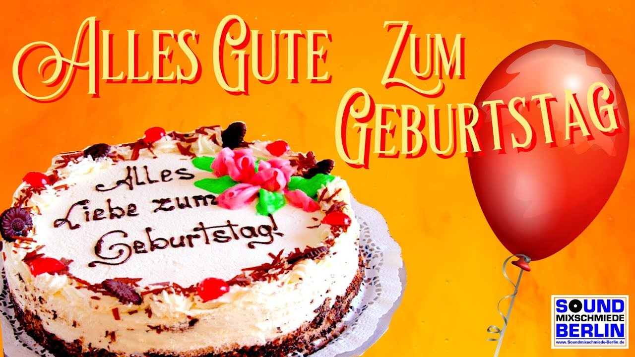 Geburtstagswünsche Youtube
 Geburtstagswünsche Alles Gute zum Geburtstag