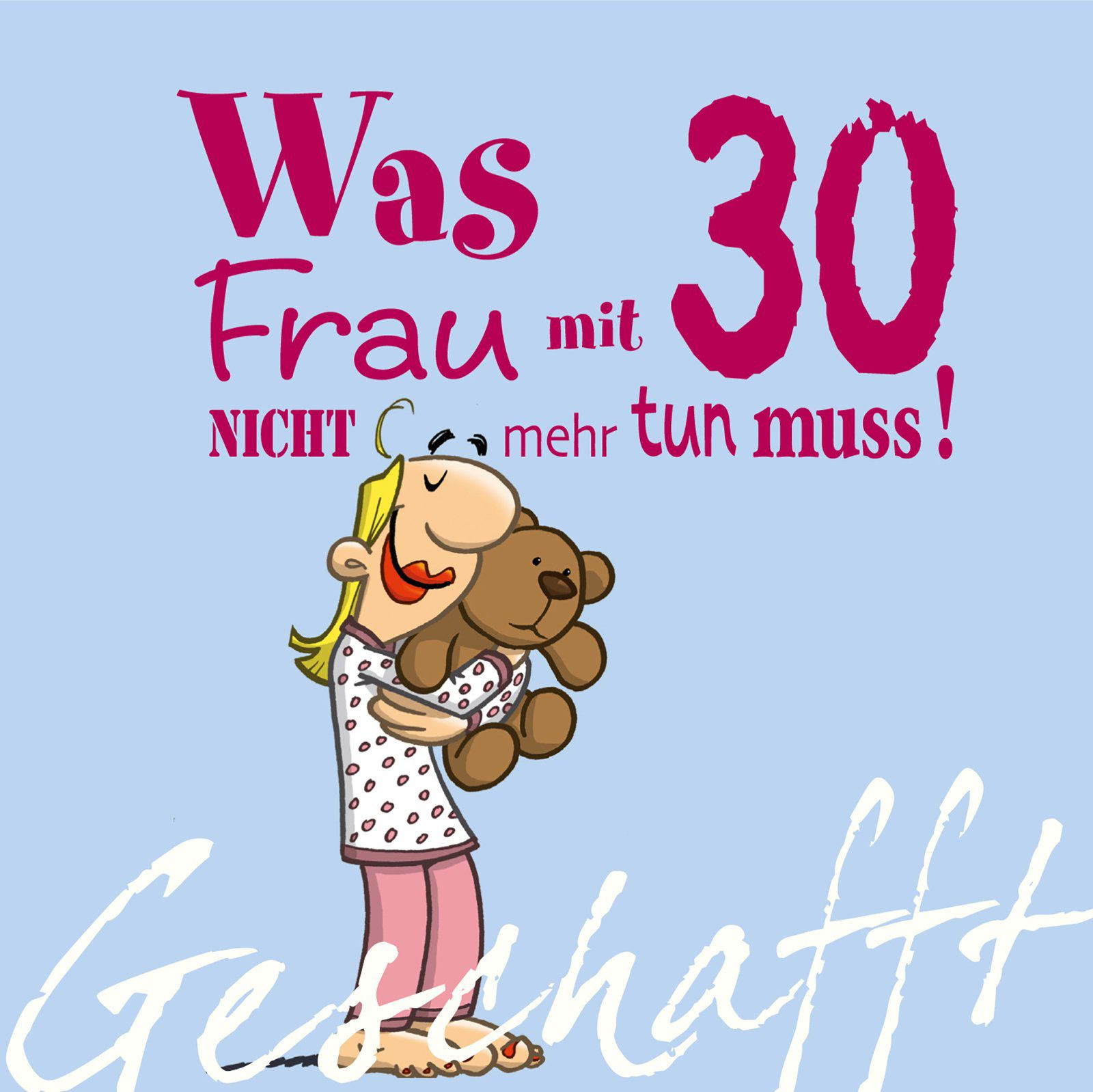Geburtstagswünsche Zum 30 Geburtstag
 Alles Gute Zum 30 Geburtstag Lustig