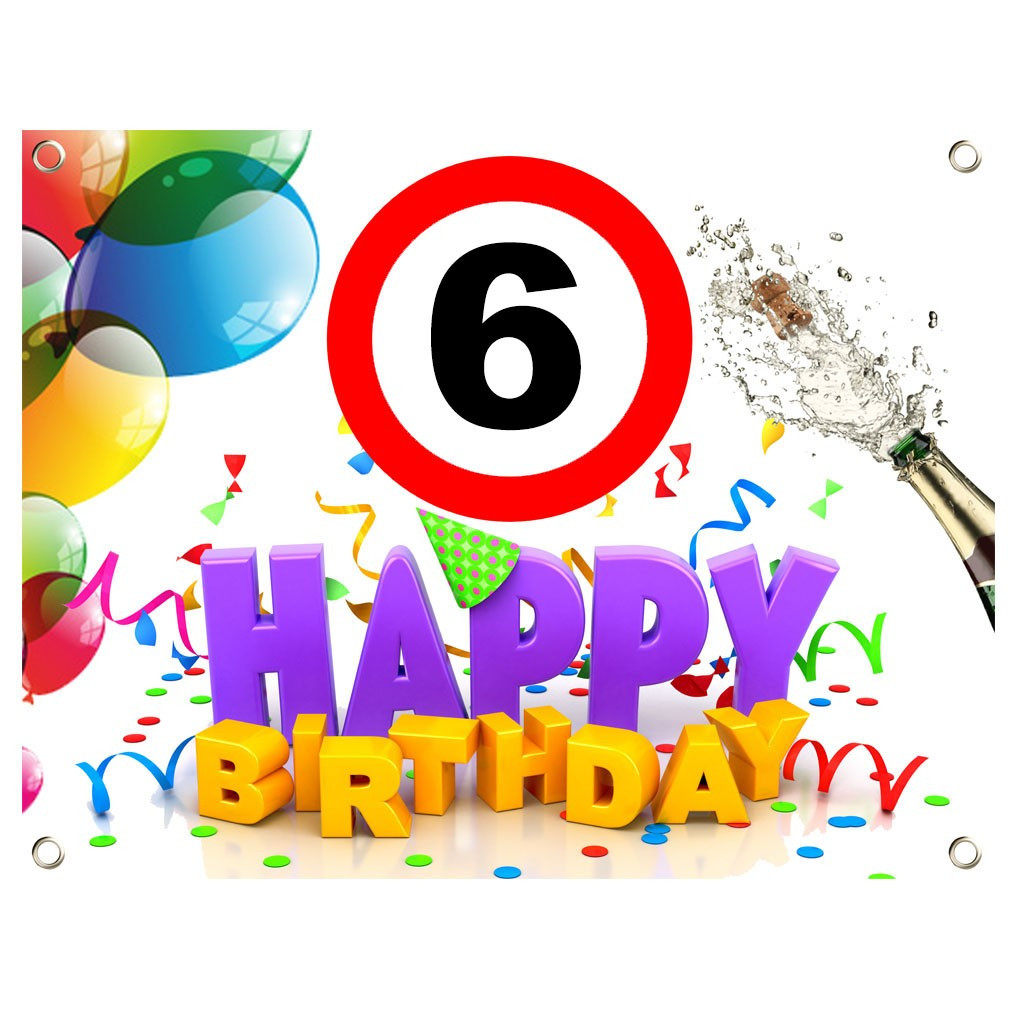 Geburtstagswünsche Zum 4 Geburtstag
 PVC Geburtstagsbanner 6 Geburtstag Geburtstagslaken