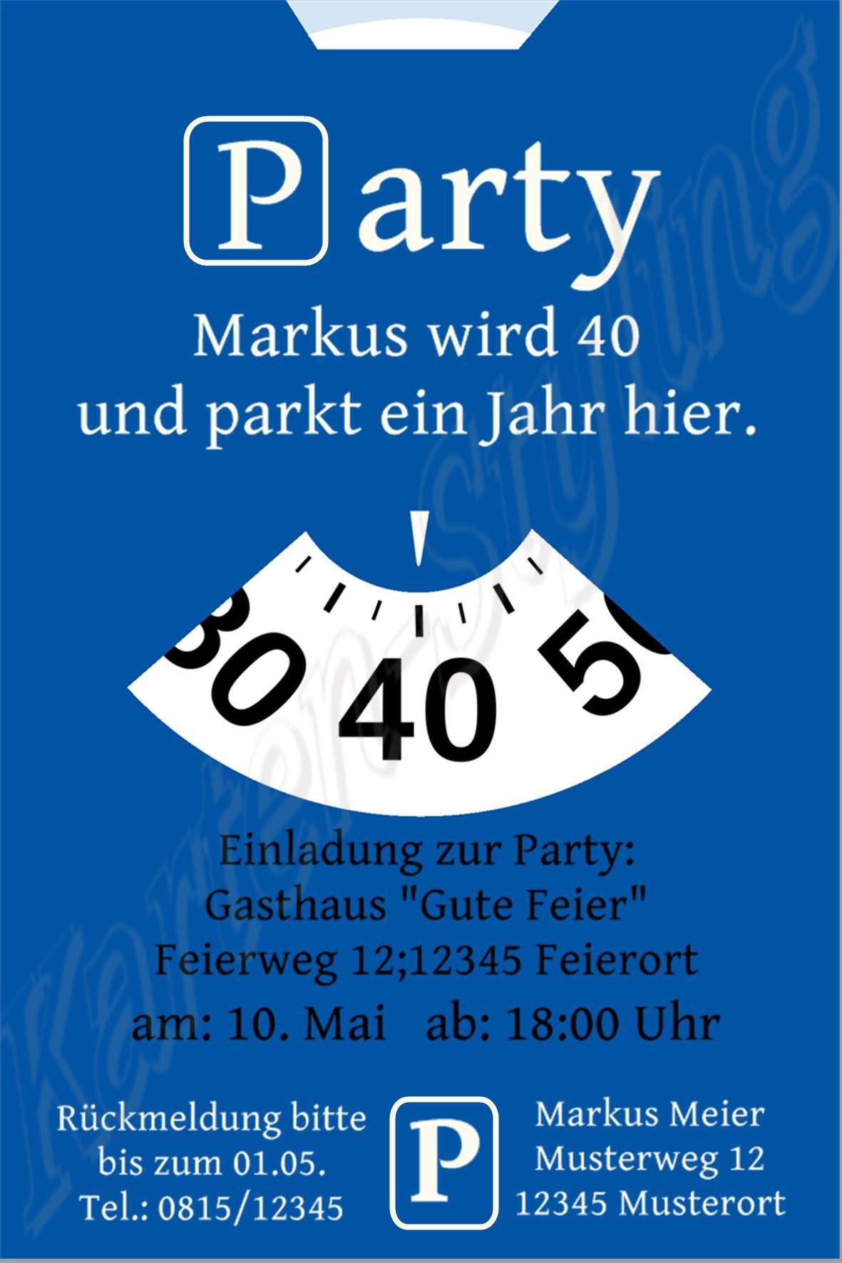 Geburtstagswünsche Zum 40. Geburtstag
 Einladungskarten Zum 40 Geburtstag Vorlagen