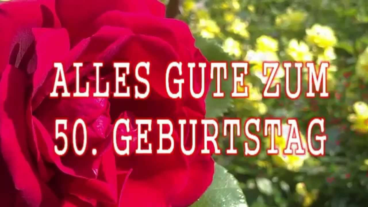 Geburtstagswünsche Zum 50. Geburtstag
 Geburtstagswünsche Zum 50 – bilder