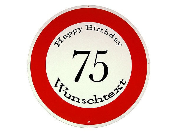Geburtstagswünsche Zum 75 Geburtstag
 Happy Birthday zum 75 Geburtstag Hausnummern und