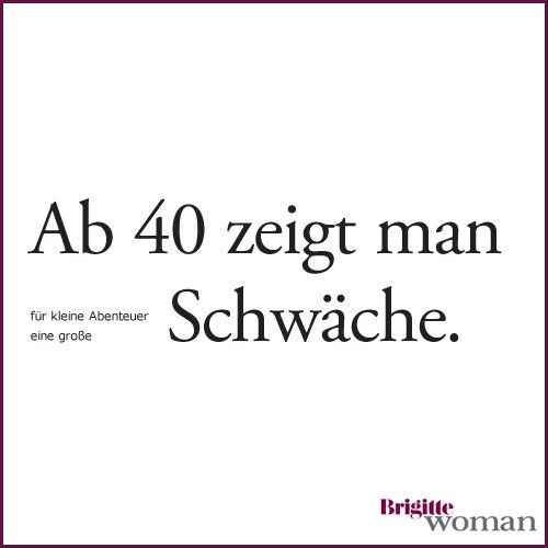 Geile Geburtstagsbilder
 BRIGITTE WOMAN Zitate