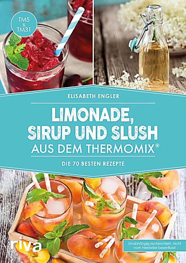 Geschenke Aus Dem Thermomix Pdf
 Limonade Sirup und Slush aus dem Thermomix ebook