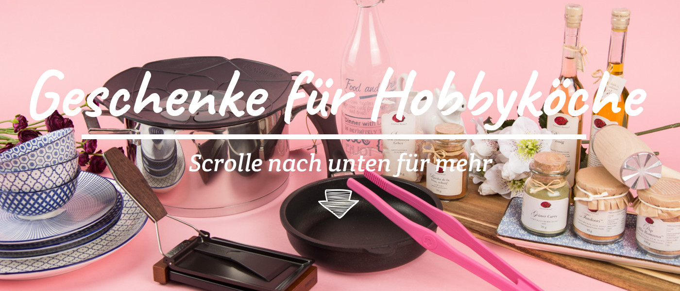 Geschenke Für Hobbyköche
 Geschenke für Hobbyköche innen