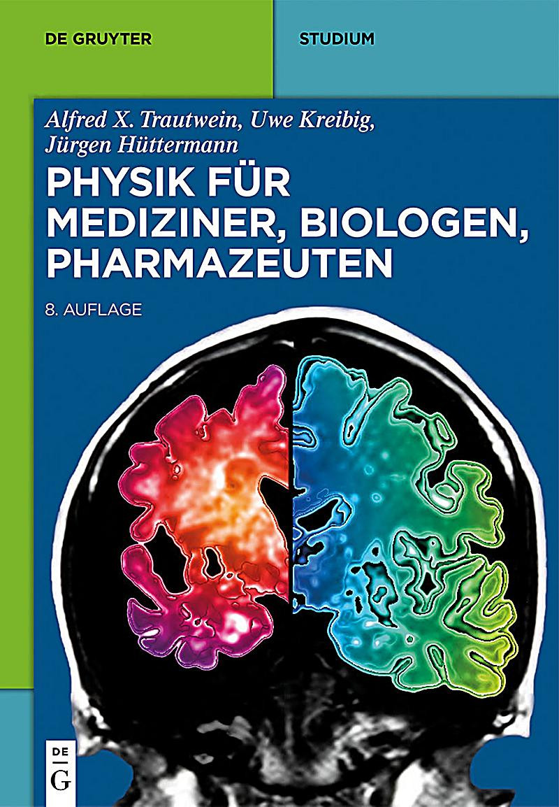 Geschenke Für Mediziner
 Physik für Mediziner Biologen Pharmazeuten ebook