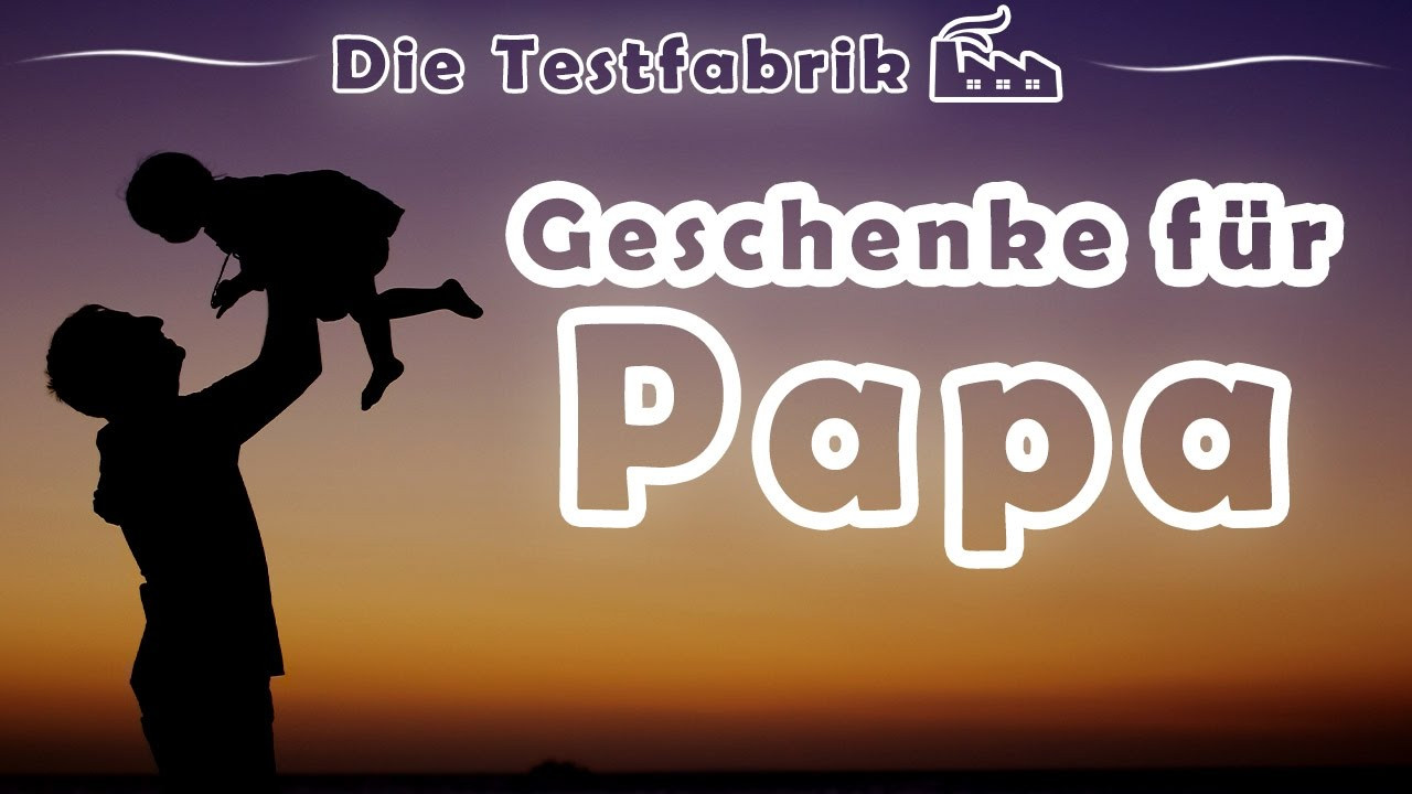 Geschenke Papa
 Geschenke für Papa – 🎁 Top 3 Geschenkideen für deinen