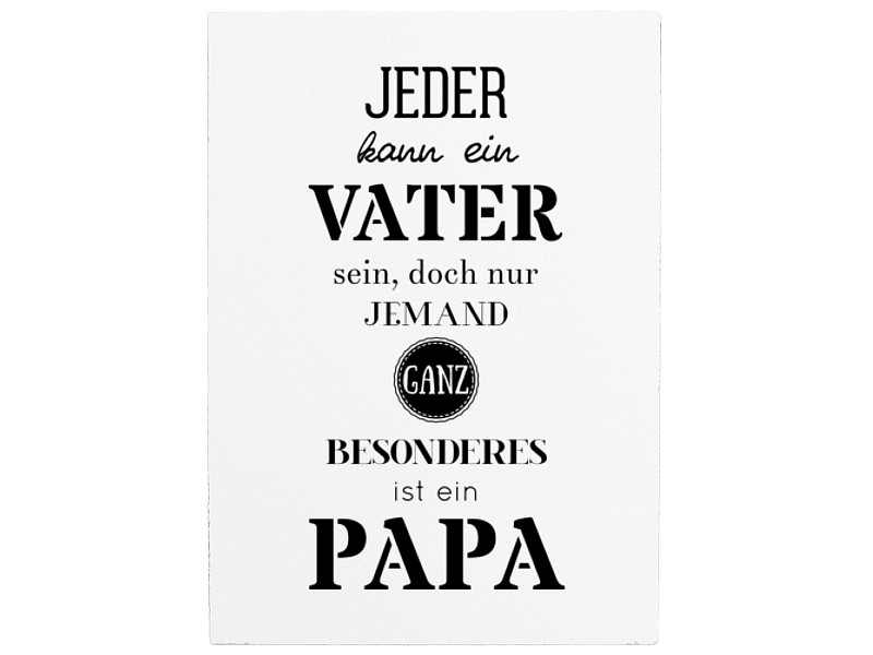 Geschenke Papa
 42x30cm Shabby Holzschild JEDER KANN EIN VATER SEIN Papa