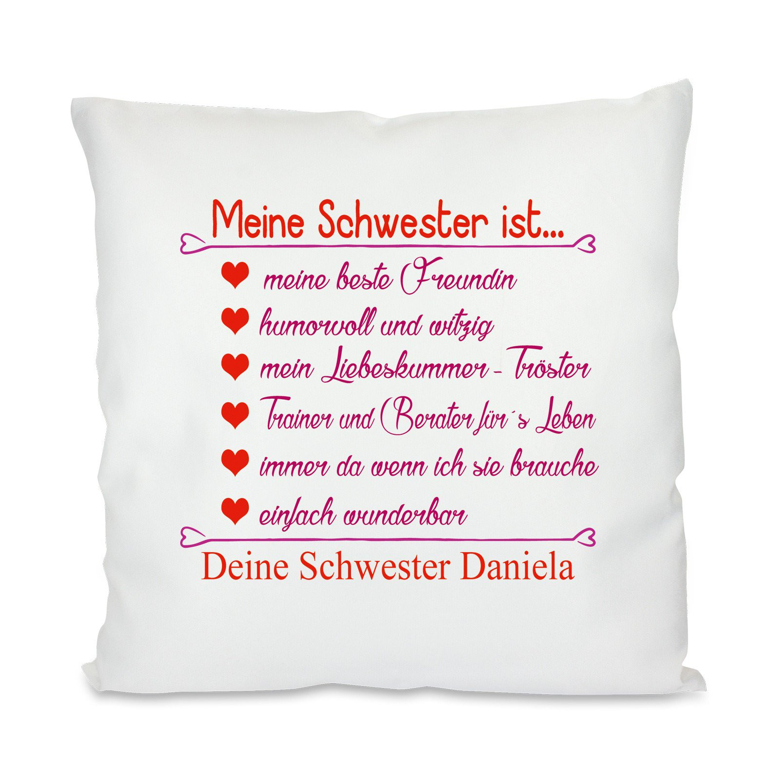 Geschenke Schwester
 Kissen mit Motiv Modell Meine Schwester ist