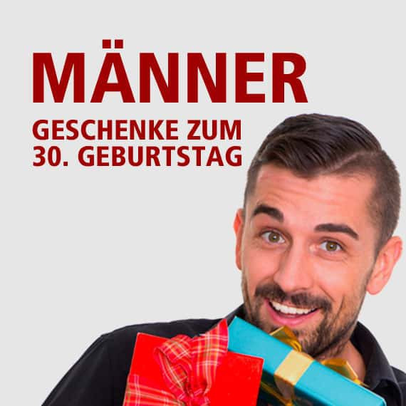 Geschenkideen 30. Geburtstag Mann
 Geschenke zum 30 Geburtstag Geburtstagsgeschenke