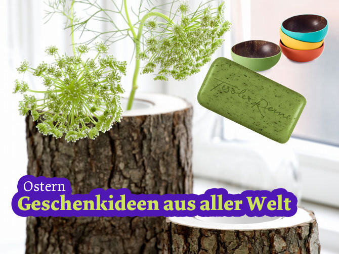 Geschenkideen Ostern
 Ostern Geschenkideen aus aller Welt