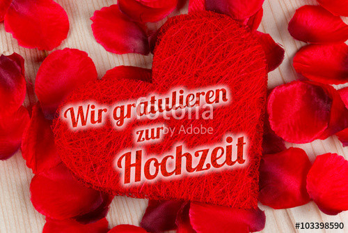 Gratulieren Zur Hochzeit
 "Wir gratulieren zur Hochzeit " Stockfotos und lizenzfreie