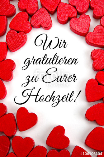 Gratulieren Zur Hochzeit
 "Wir gratulieren zu Eurer Hochzeit" Stockfotos und