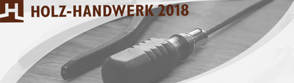 Holz-Handwerk 2019
 Holz Handwerk 2018 in Nürnberg Langzauner