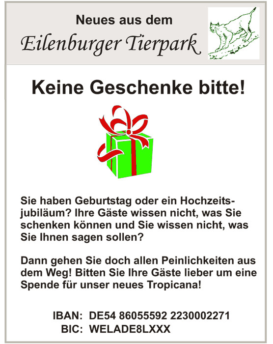 Keine Geschenke
 Eilenburger Tierpark Archiv der Nachrichten 2014