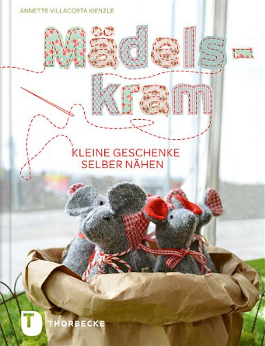 Kleine Geschenke Selber Nähen
 Mädelskram Kleine Geschenke selber nähen Stoffwelt24