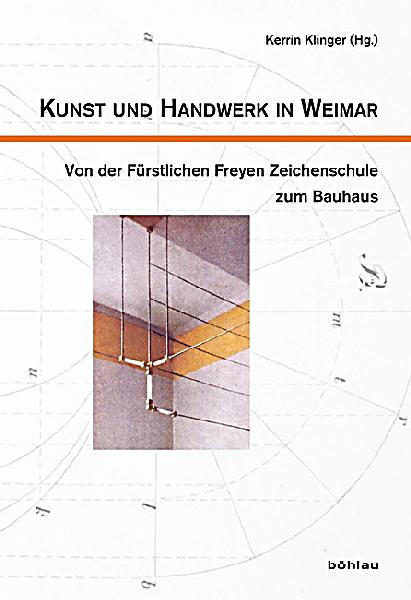 Kunst Und Handwerk
 Kunst und Handwerk in Weimar Buch portofrei bei Weltbild