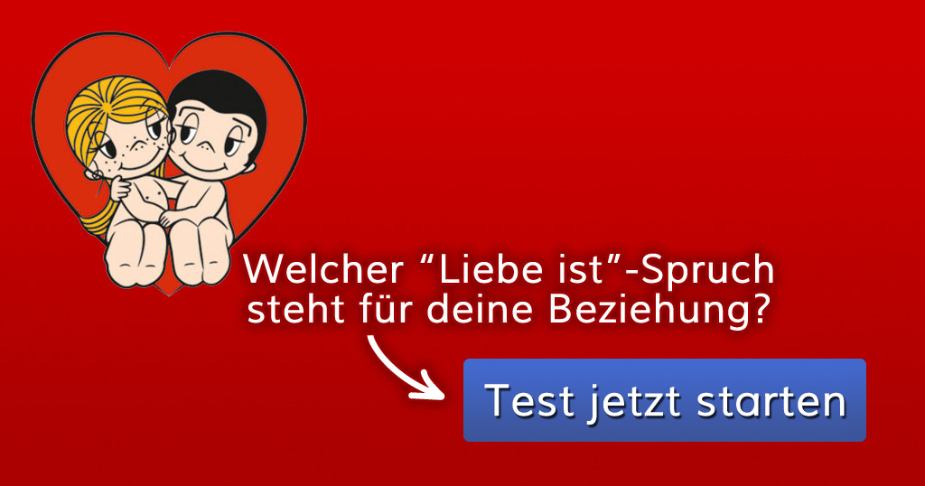 Liebe Geburtstagssprüche
 Welcher Liebe ist Spruch steht für deine Beziehung