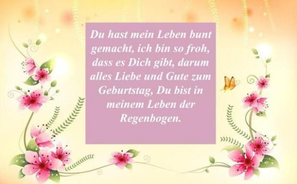 Liebe Geburtstagssprüche
 Wunderschöne Geburtstagssprüche und Zitate für