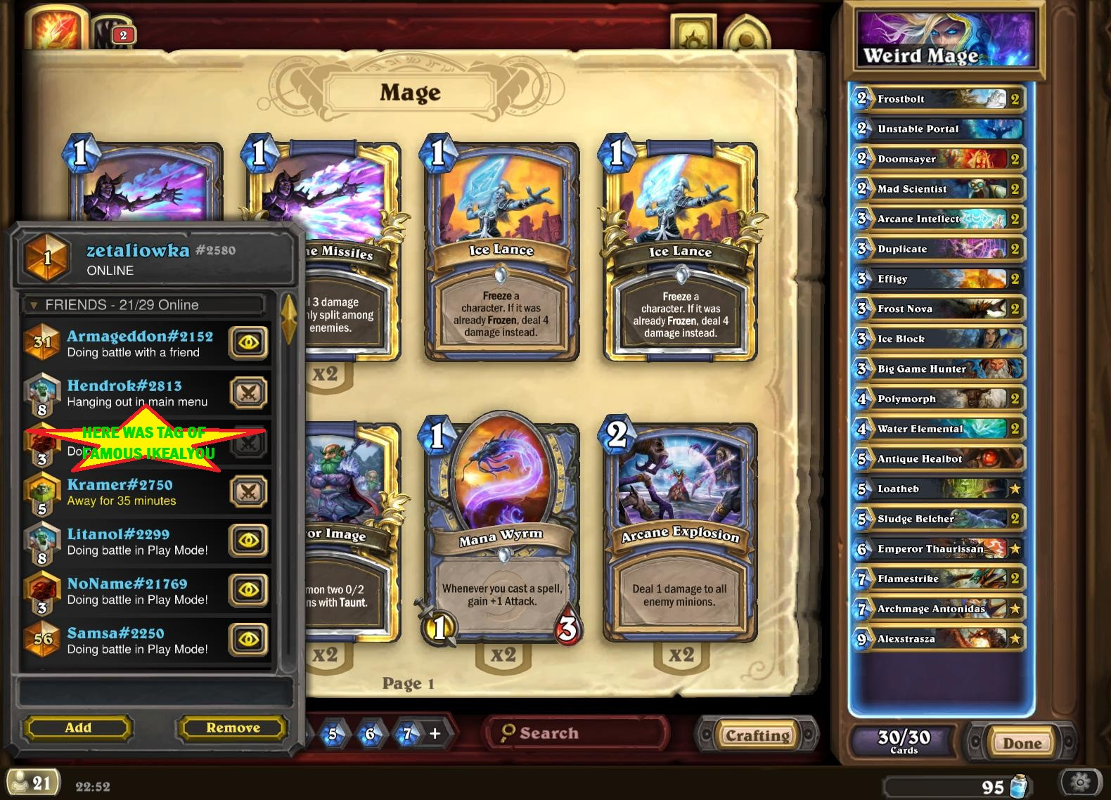 Mage Deck
 [S19] TOP 1 EU Weird Mage Control Hearthstone Decks