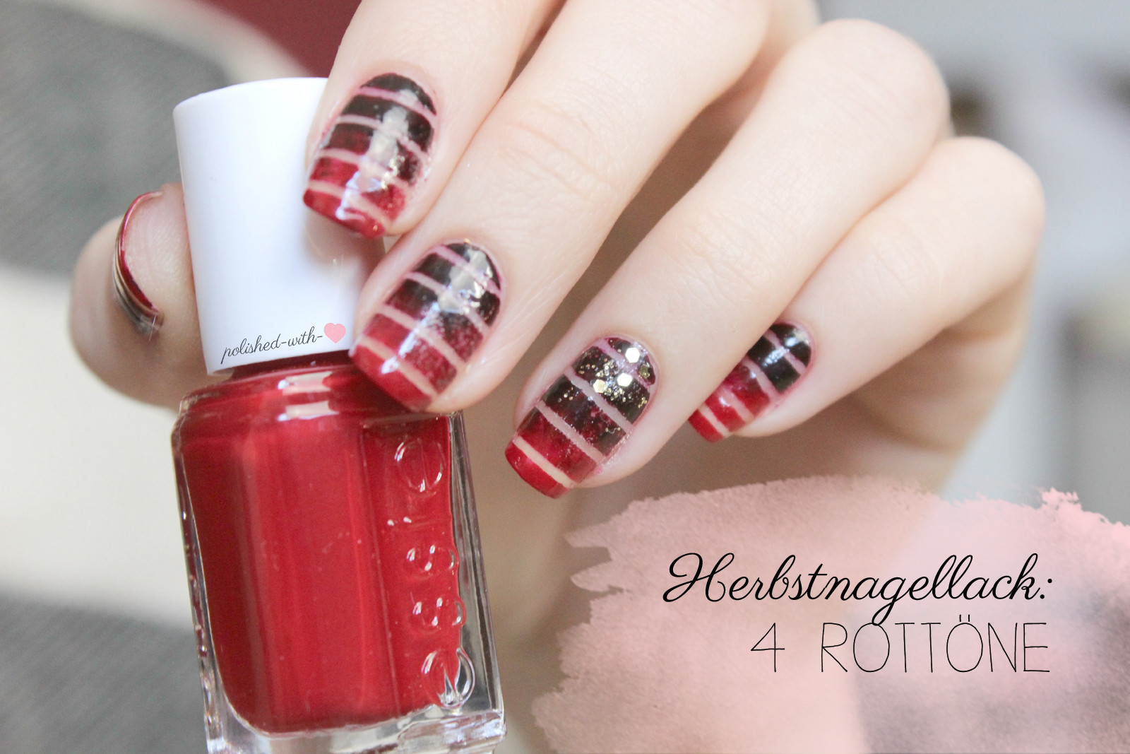 Nageldesign Rottöne
 Polished with Love Herbstnagellack 4 Rottöne plus