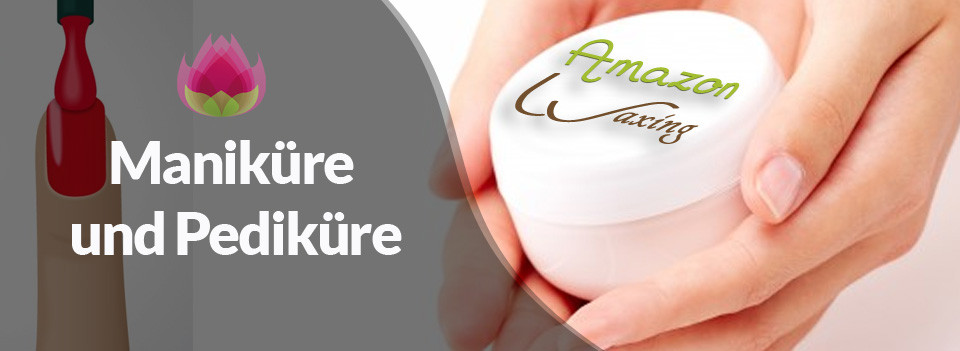 Pediküre Und Maniküre
 Amazon Waxing Berlin