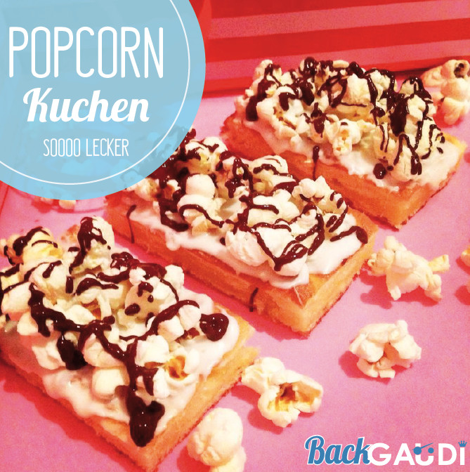 Popcorn Kuchen
 Popcorn Kuchen – BackGAUDI