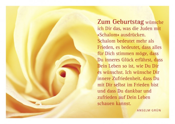 Religiöse Geburtstagswünsche
 Glückwunschkarte "Rose" mit Glückwunsch von Anselm Grün