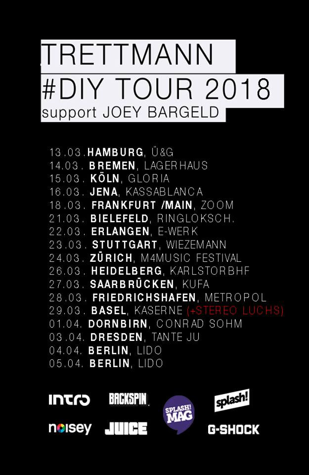 Ronny Trettmann #Diy
 DIY Trettmann kommt 2018 wieder auf Tour Live