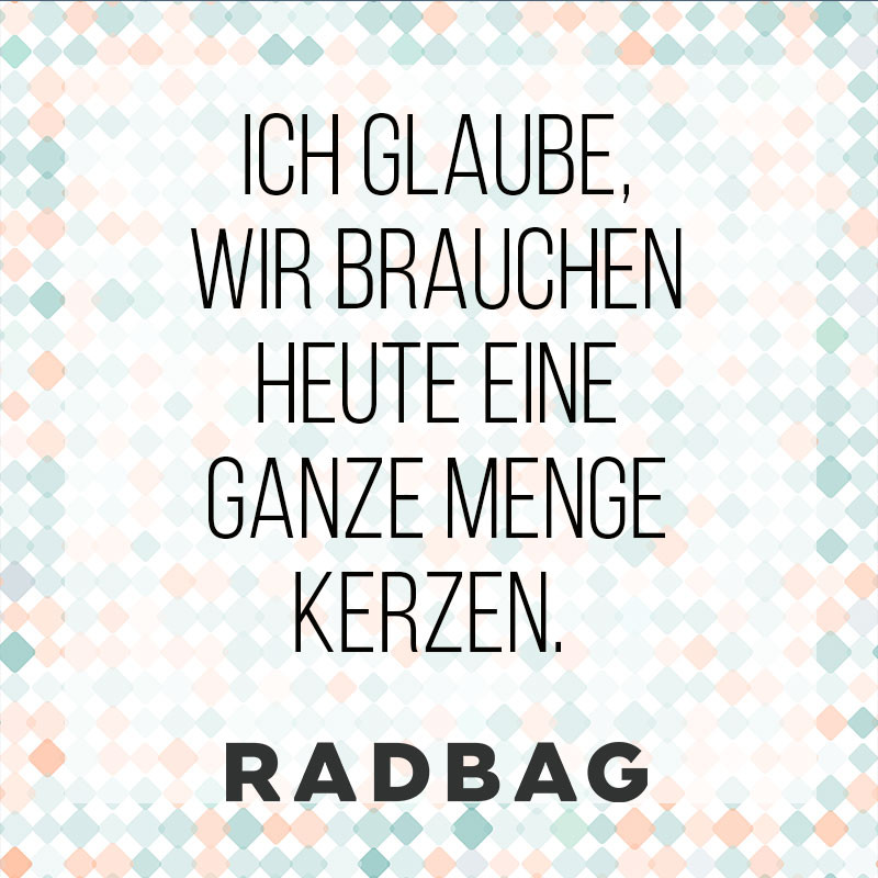 Sarkastische Geburtstagssprüche
 Geburtstagssprüche bei denen du selber lachen musst