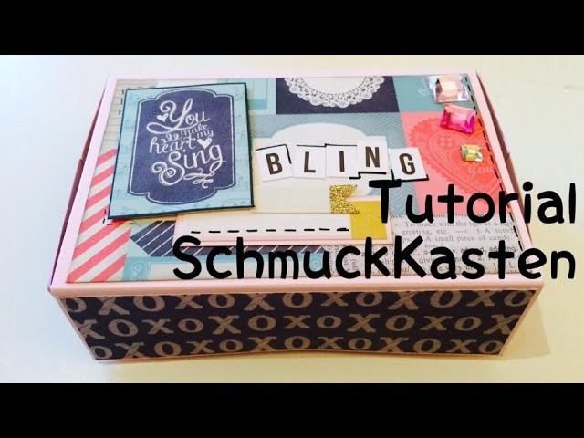 Schmuckkästchen Diy
 Scrapbook Schmuckkästchen DIY [tutorial deutsch]