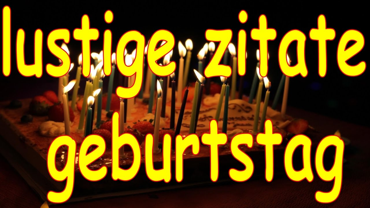 Schöne Zitate Zum Geburtstag
 lustige zitate geburtstag 💚