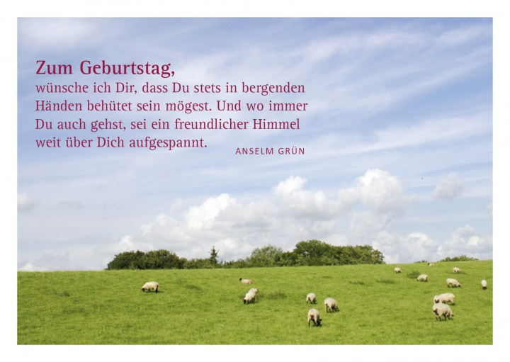 Spirituelle Geburtstagswünsche
 Glückwunschkarte "Wiese" mit Glückwunsch von Anselm Grün