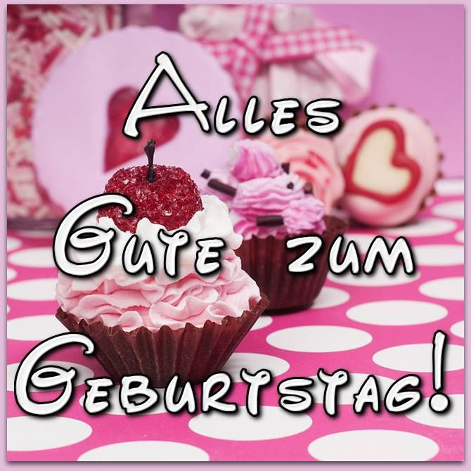 Süsse Geburtstagsbilder
 Bild mit süßen rosa Cupcakes Alles Gute zum Geburtstag