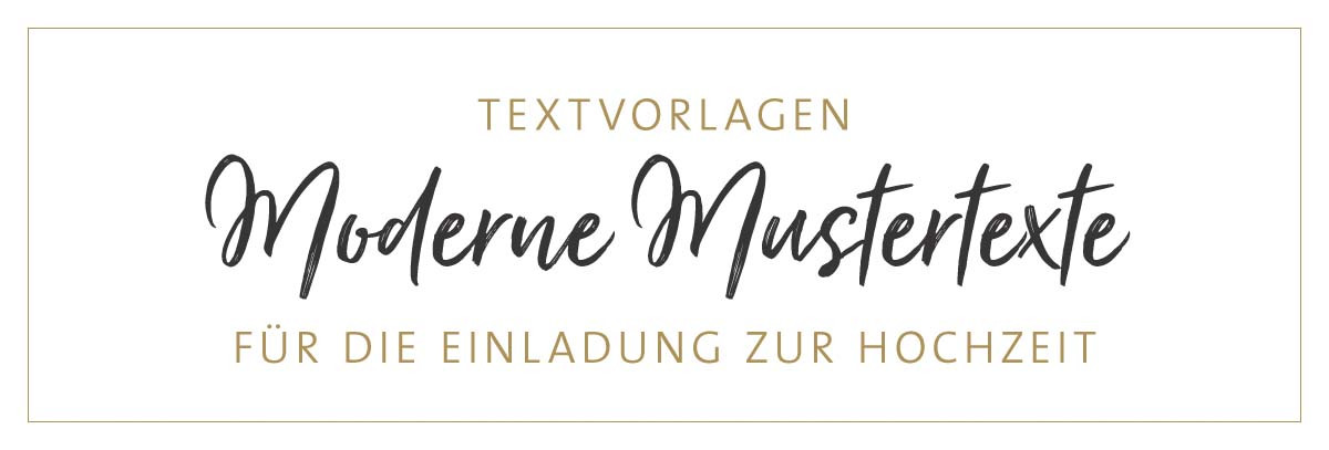 Text Für Einladung Hochzeit
 Einladung Hochzeit Text Moderne Mustertexte