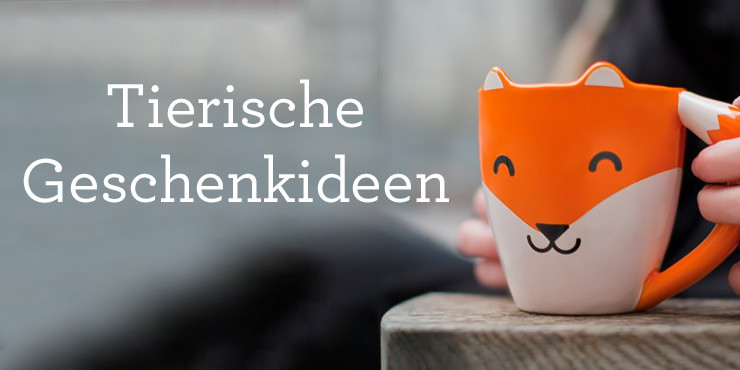 Tierische Geschenke
 Kreative Geschenke