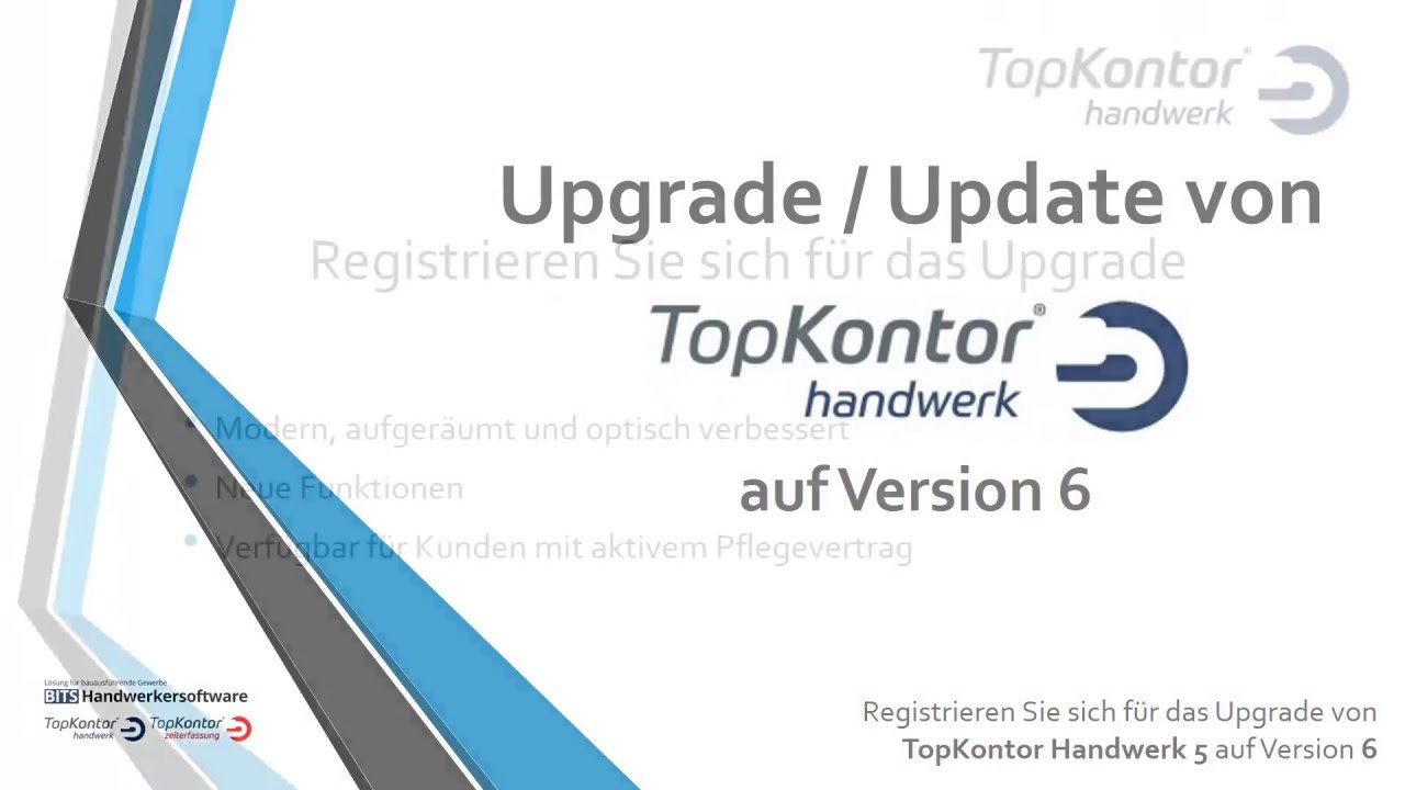 Topkontor Handwerk 6
 Ugprade Update von TopKontor Handwerk 5 auf Version 6