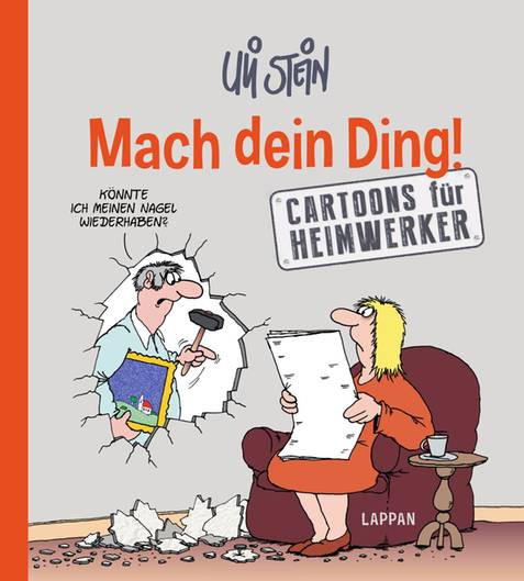 Uli Stein Geburtstagsbilder
 Cartoons von Uli Stein Die Wahrheit über Heimwerker