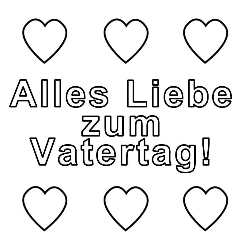 Vatertag Ausmalbilder
 Kostenlose Malvorlage Vatertag Alles Liebe zum Vatertag