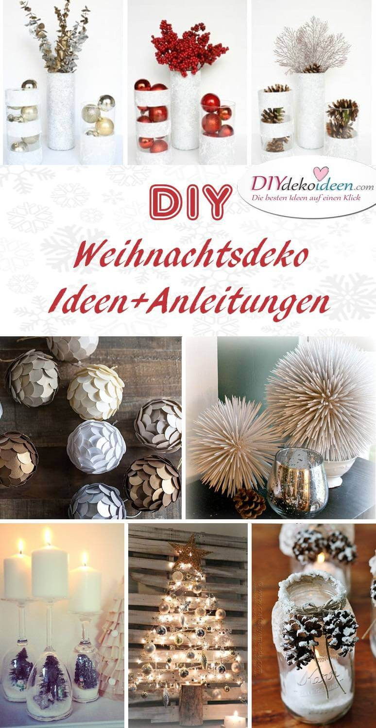 Weihnachtsdeko Diy
 Zauberhafte DIY Weihnachtsdeko Bastelideen für das Fest