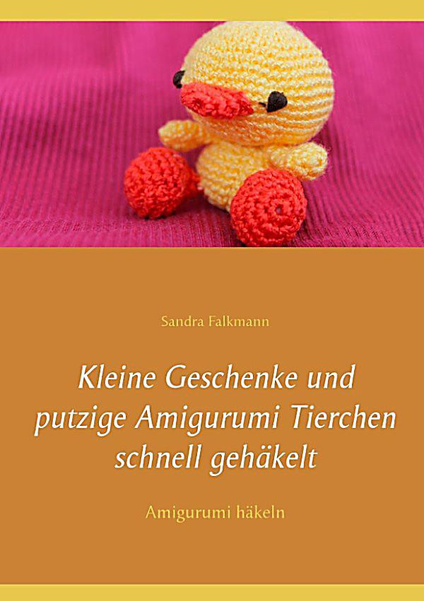 Weltbild Geschenke Gratis
 Kleine Geschenke und putzige Amigurumi Tierchen schnell