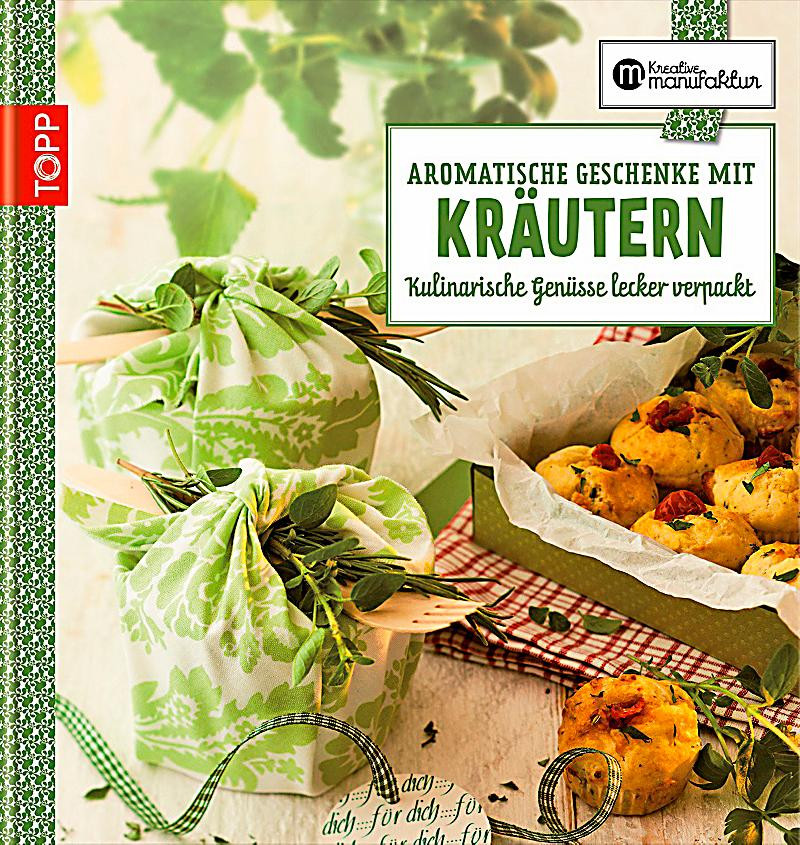 Weltbild Geschenke Gratis
 Aromatische Geschenke mit Kräutern Buch bei Weltbild