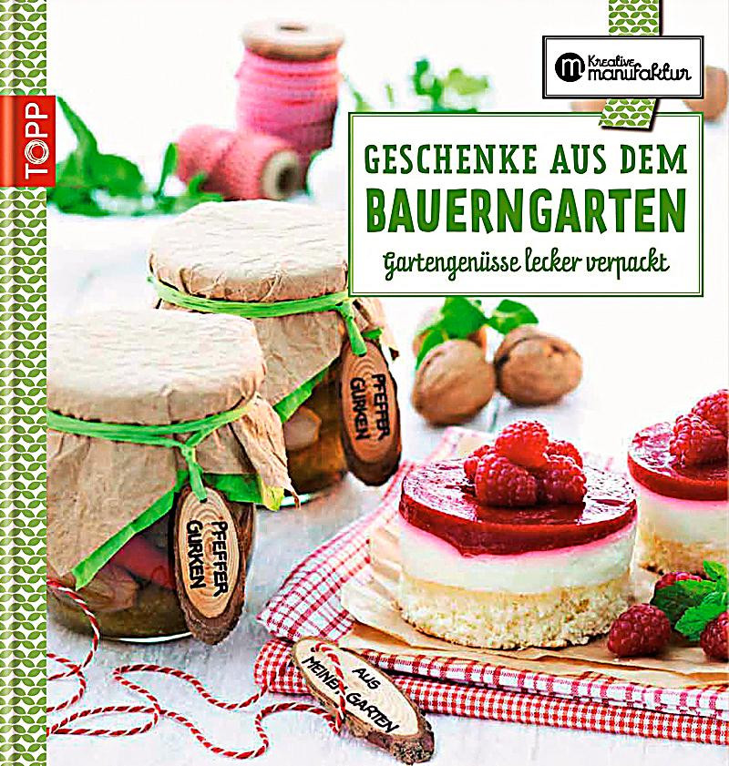 Weltbild Geschenke Gratis
 Geschenke aus dem Bauerngarten Buch bei Weltbild bestellen