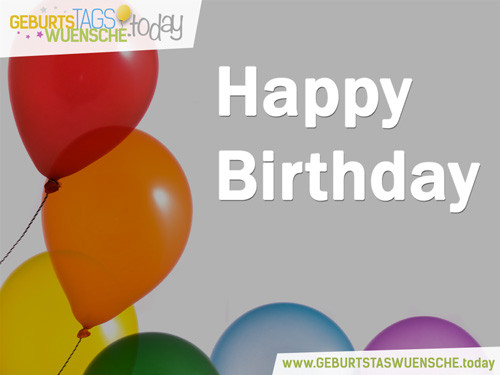 Www Geburtstagsglückwünsche
 Geburtstagsglückwünsche Bild "Happy Birthday"